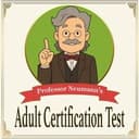 Professor Neumann's Adult Certification Test