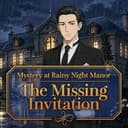 Mystery at Rainy Night Manor: The Missing Invitation