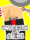 One Death at a Time